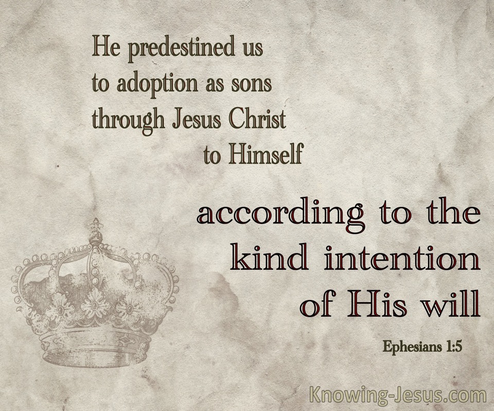 Ephesians 1:5 God Predestined Us To Adoption As Sons (beige)
